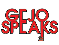 Gejo Speaks